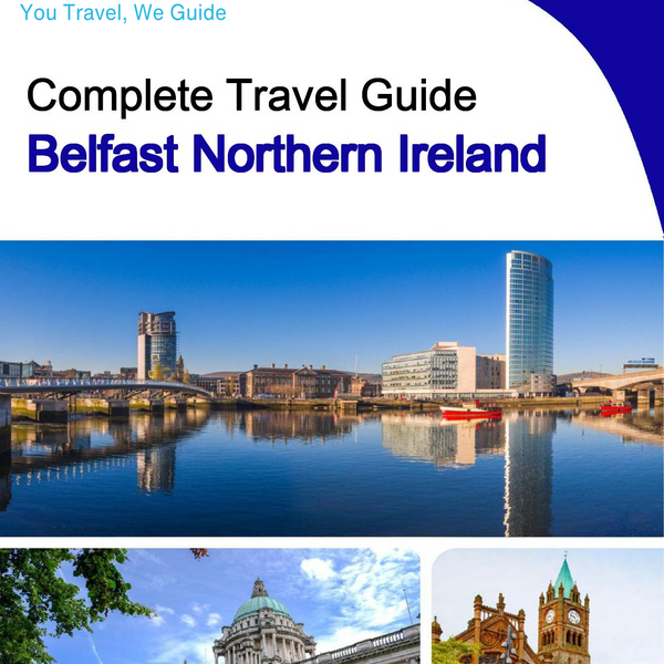 The complete city trip guide for Belfast (Northern Ireland)