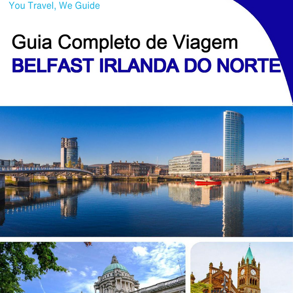 The complete city trip guide for Belfast (Northern Ireland)