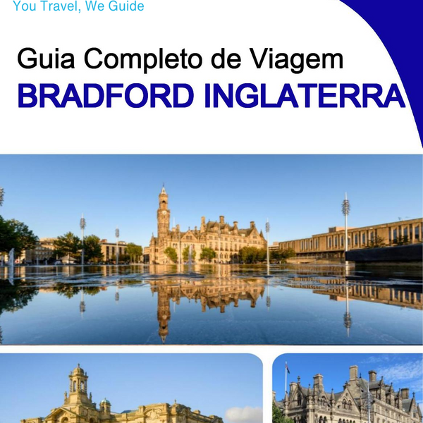 The complete city trip guide for Bradford (England)