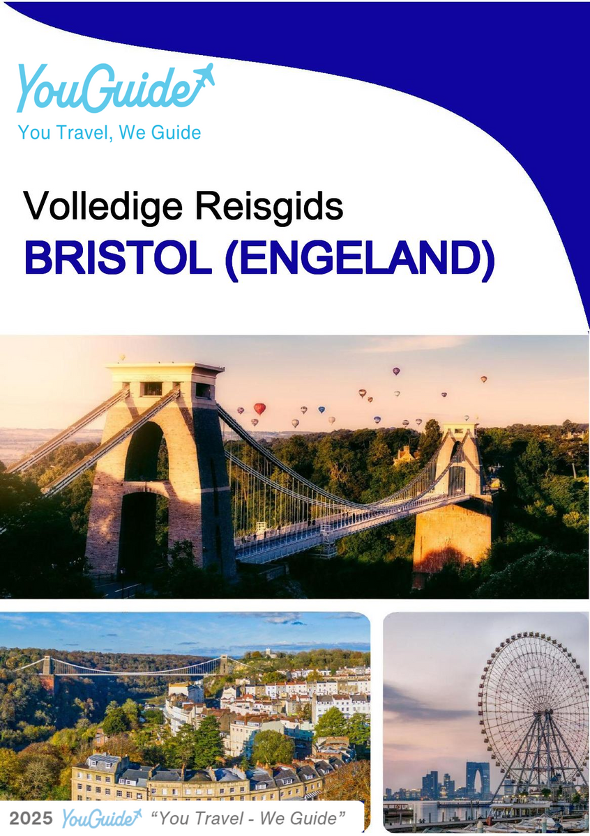 The complete city trip guide for Bristol (England)