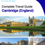 The complete city trip guide for Cambridge (England)