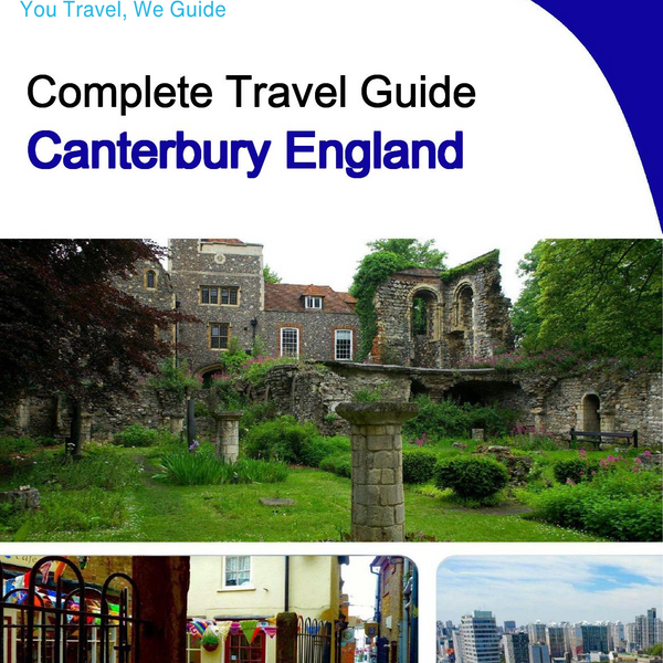 The complete city trip guide for Canterbury (England)