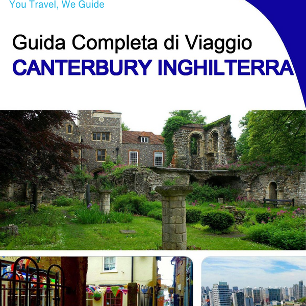 The complete city trip guide for Canterbury (England)