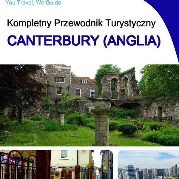 The complete city trip guide for Canterbury (England)
