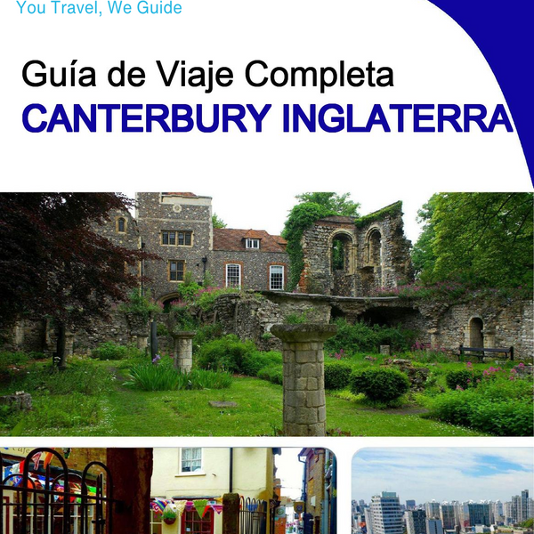 The complete city trip guide for Canterbury (England)