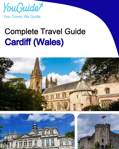 The complete city trip guide for Cardiff (Wales)