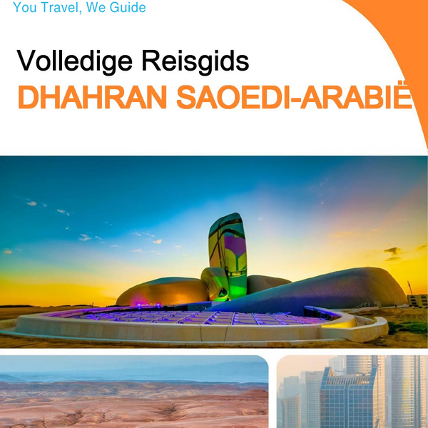 The complete city trip guide for Dhahran (Saudi Arabia)