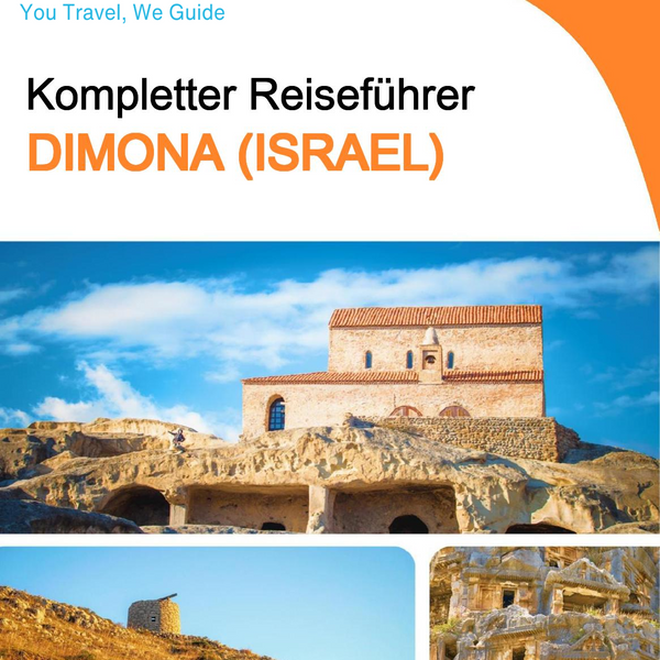 The complete city trip guide for Dimona (Israel)