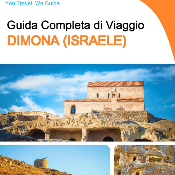 The complete city trip guide for Dimona (Israel)
