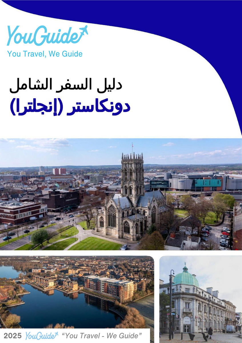 The complete city trip guide for Doncaster (England)