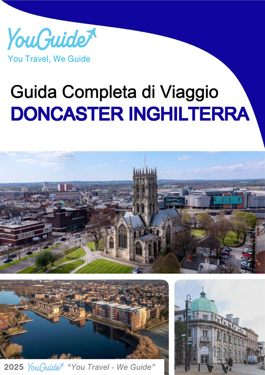 The complete city trip guide for Doncaster (England)