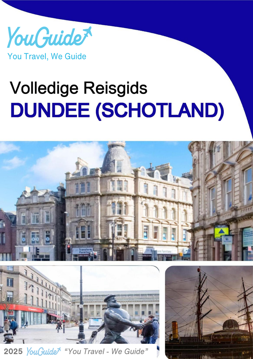 The complete city trip guide for Dundee (Scotland)