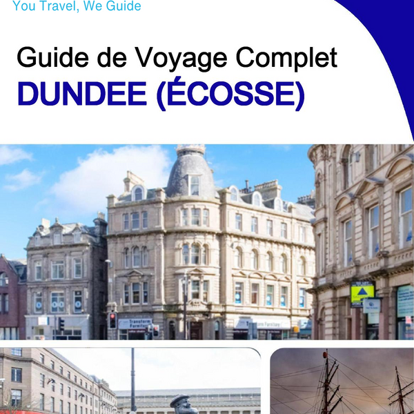 The complete city trip guide for Dundee (Scotland)