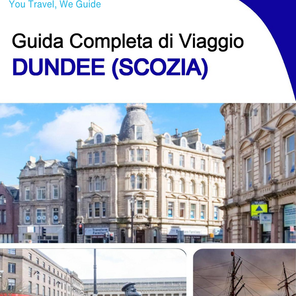 The complete city trip guide for Dundee (Scotland)