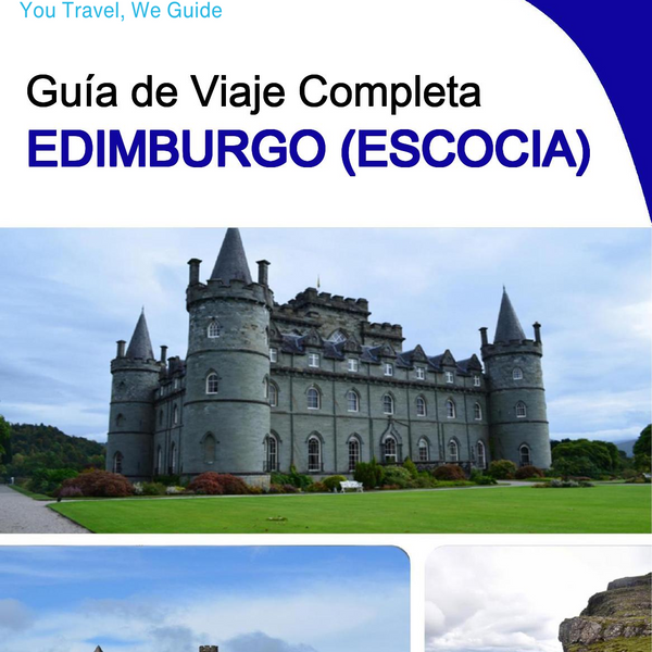 The complete city trip guide for Edinburgh (Scotland)