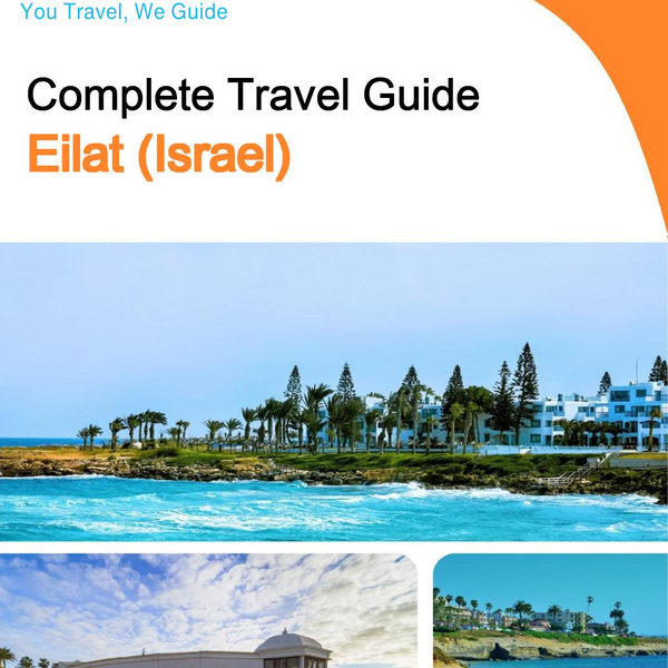 The complete city trip guide for Eilat (Israel)