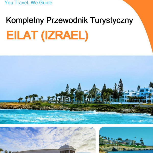 The complete city trip guide for Eilat (Israel)