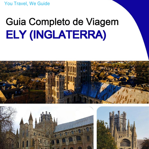 The complete city trip guide for Ely (England)
