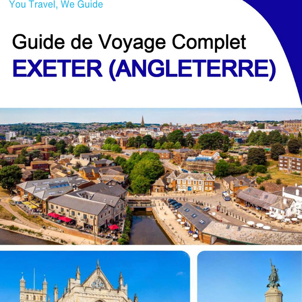 The complete city trip guide for Exeter (England)