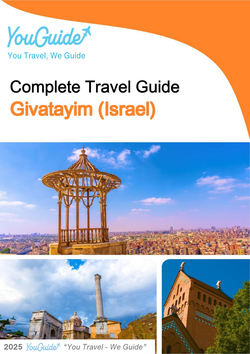 The complete city trip guide for Givatayim (Israel)