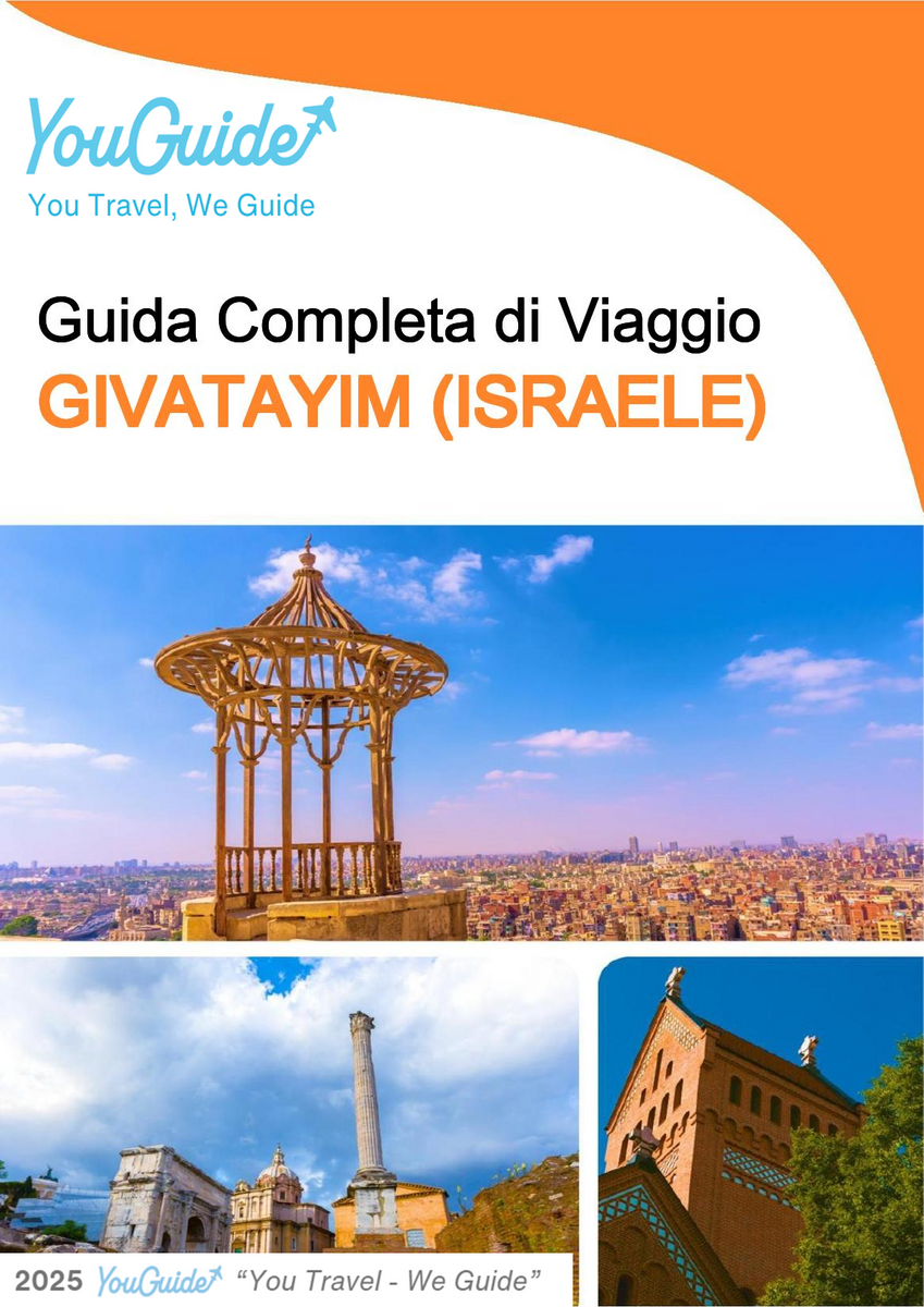 The complete city trip guide for Givatayim (Israel)