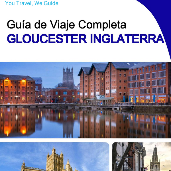 The complete city trip guide for Gloucester (England)
