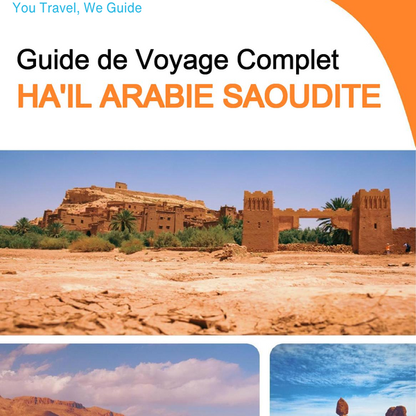 The complete city trip guide for Ha'il (Saudi Arabia)