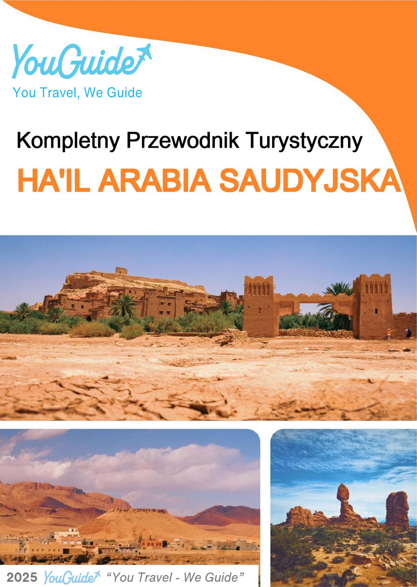 The complete city trip guide for Ha'il (Saudi Arabia)