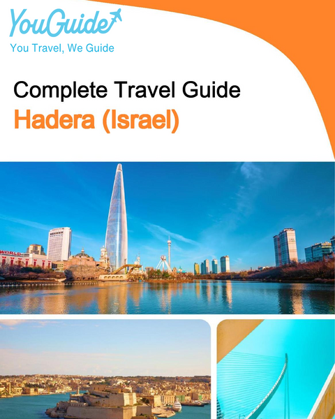 The complete city trip guide for Hadera (Israel)