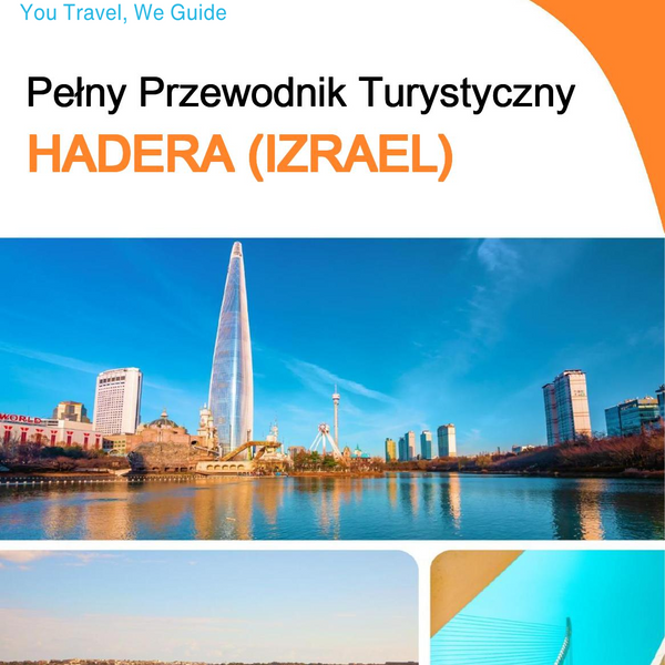 The complete city trip guide for Hadera (Israel)