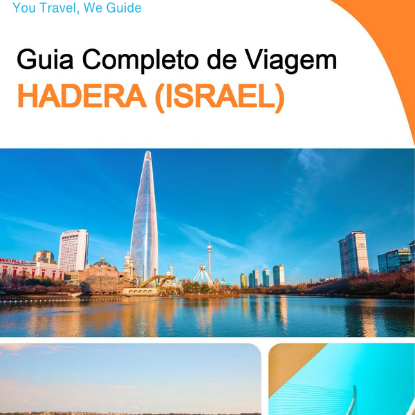 The complete city trip guide for Hadera (Israel)