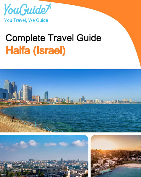 The complete city trip guide for Haifa (Israel)