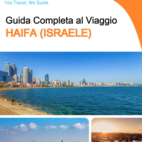 The complete city trip guide for Haifa (Israel)