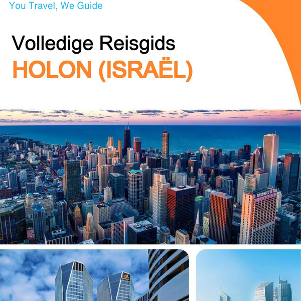 The complete city trip guide for Holon (Israel)