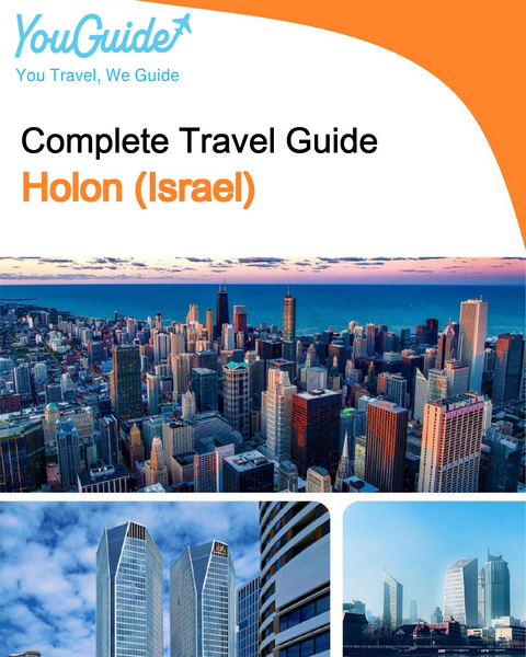 The complete city trip guide for Holon (Israel)