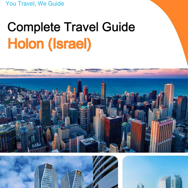 The complete city trip guide for Holon (Israel)