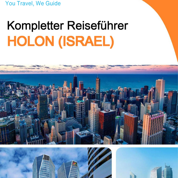 The complete city trip guide for Holon (Israel)