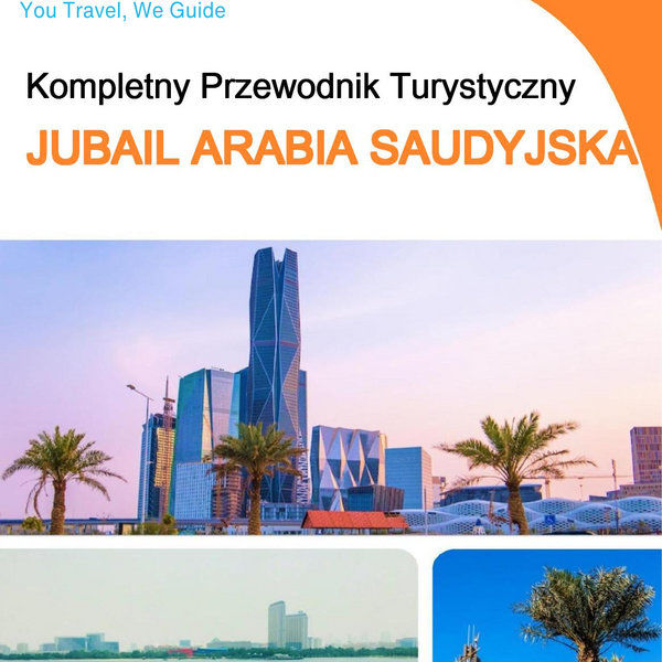 The complete city trip guide for Jubail (Saudi Arabia)