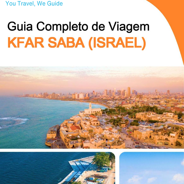 The complete city trip guide for Kfar Saba (Israel)