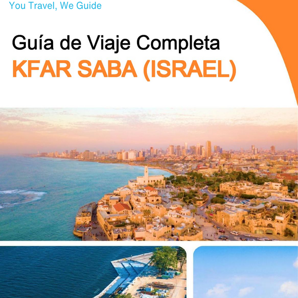 The complete city trip guide for Kfar Saba (Israel)