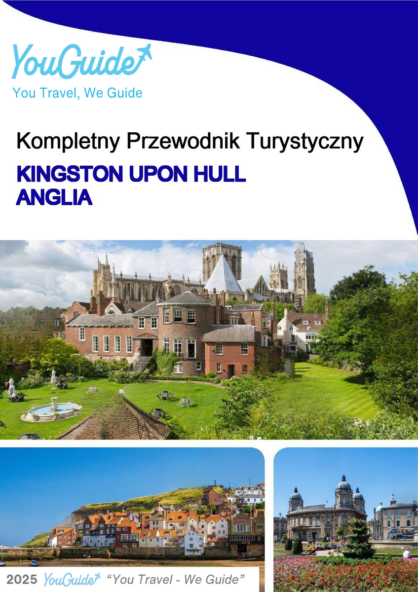 The complete city trip guide for Kingston Upon Hull (England)