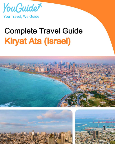 The complete city trip guide for Kiryat Ata (Israel)