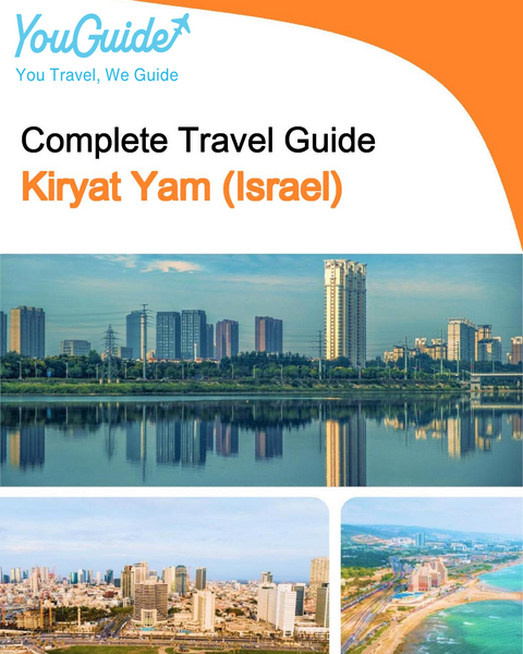 The complete city trip guide for Kiryat Yam (Israel)