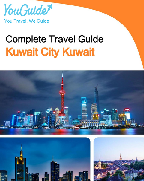 The complete city trip guide for Kuwait City (Kuwait)