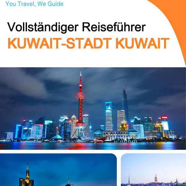 The complete city trip guide for Kuwait City (Kuwait)