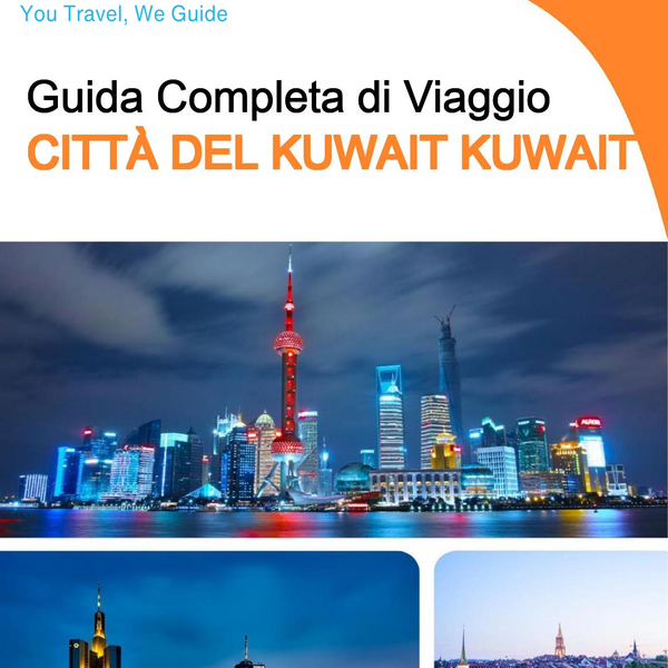 The complete city trip guide for Kuwait City (Kuwait)