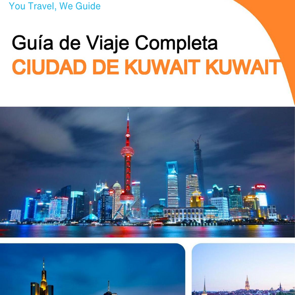 The complete city trip guide for Kuwait City (Kuwait)