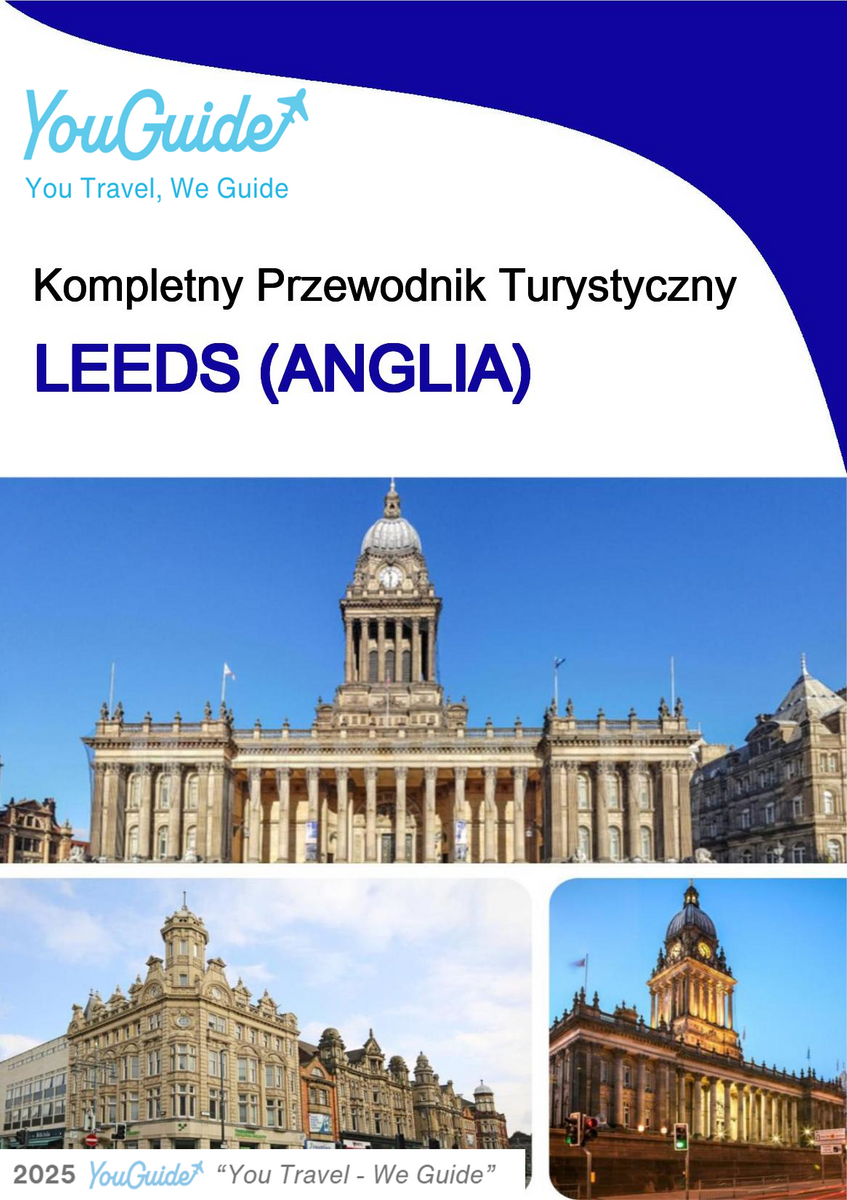 The complete city trip guide for Leeds (England)
