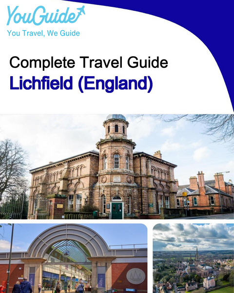 The complete city trip guide for Lichfield (England)
