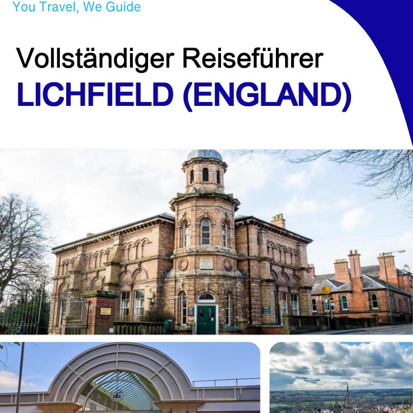 The complete city trip guide for Lichfield (England)